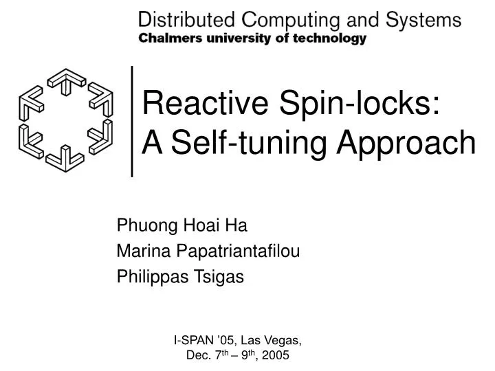 reactive spin locks a self tuning approach
