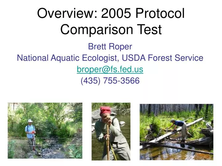 overview 2005 protocol comparison test