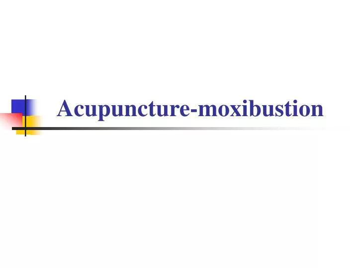 acupuncture moxibustion
