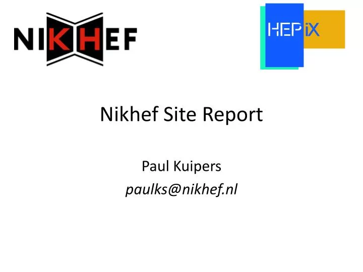 nikhef site report