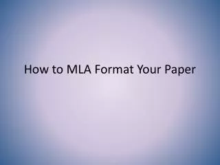 How to MLA Format Your Paper