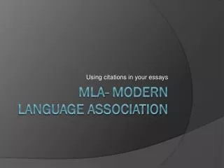 MLA- Modern Language association