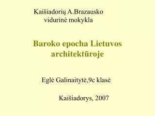 baroko epocha lietuvos architekt roje