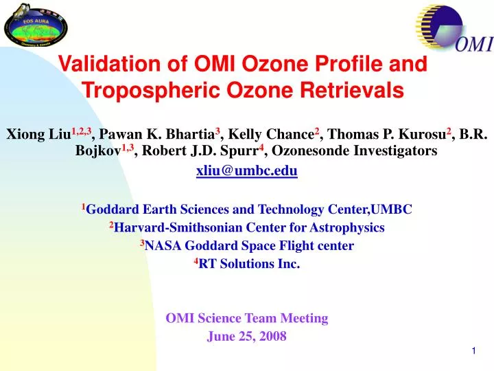 validation of omi ozone profile and tropospheric ozone retrievals
