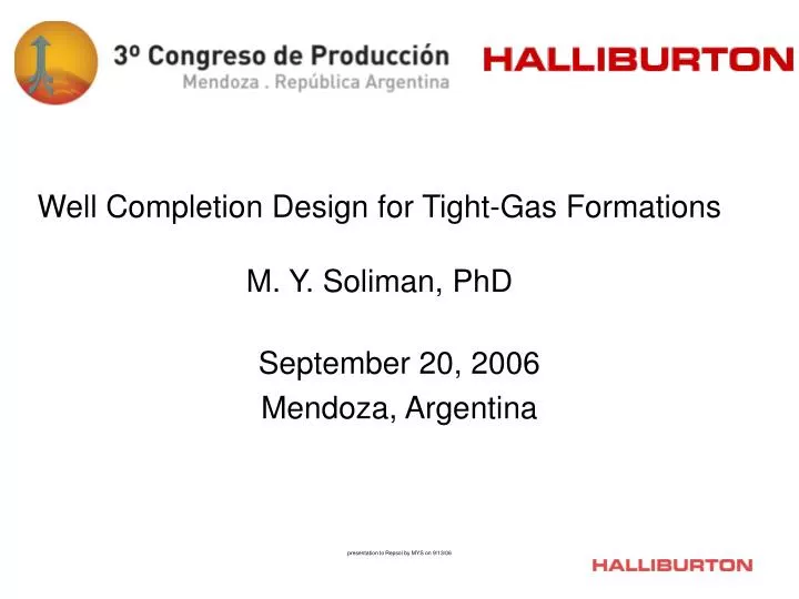 well completion design for tight gas formations m y soliman phd