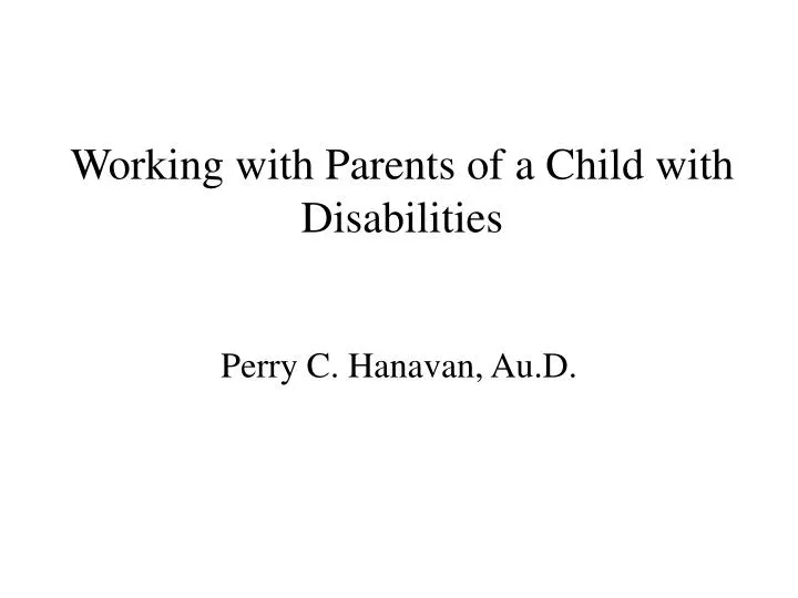 working with parents of a child with disabilities