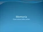 Memoria - slide 1