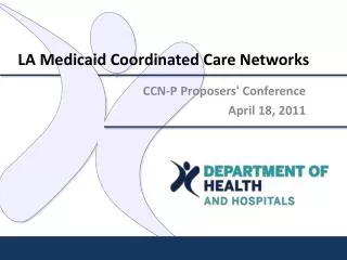 LA Medicaid Coordinated Care Networks