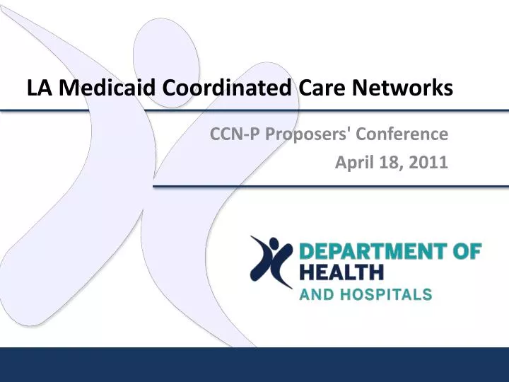 la medicaid coordinated care networks
