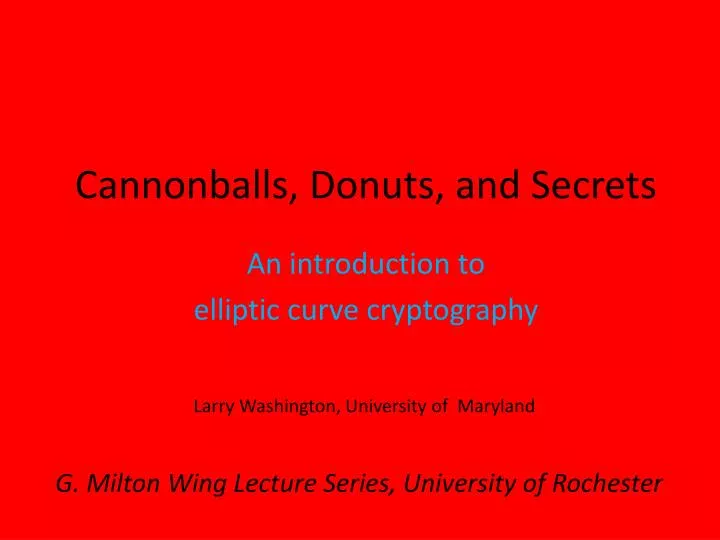 cannonballs donuts and secrets