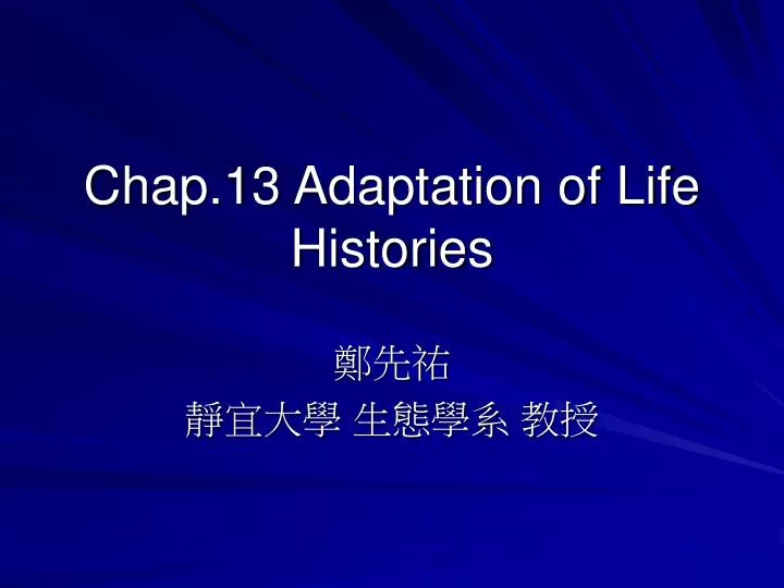 chap 13 adaptation of life histories