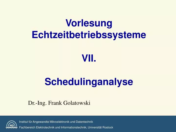 vorlesung echtzeitbetriebssysteme vii schedulinganalyse