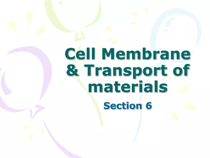 cell membrane transport of materials