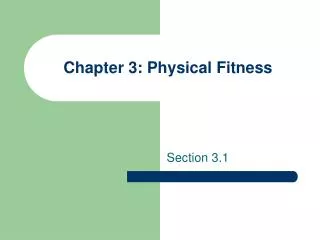 Chapter 3: Physical Fitness