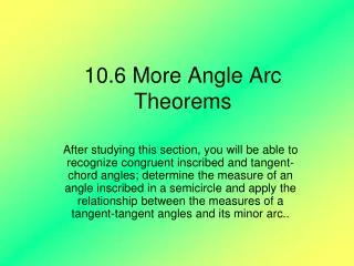 10.6 More Angle Arc Theorems