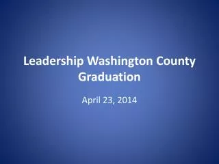 Leadership Washington County Graduation