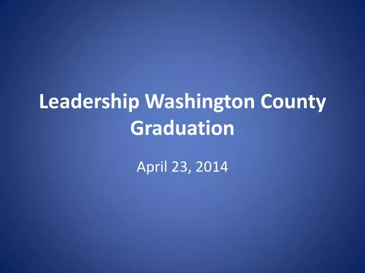 leadership washington county graduation