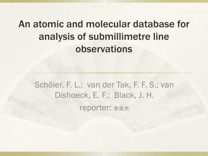an atomic and molecular database for analysis of submillimetre line observations