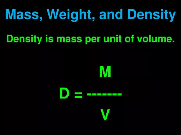 mass weight and density