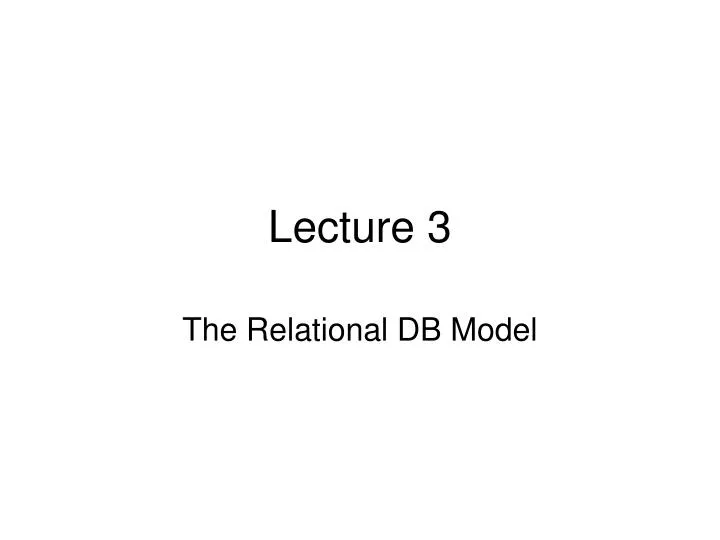 lecture 3