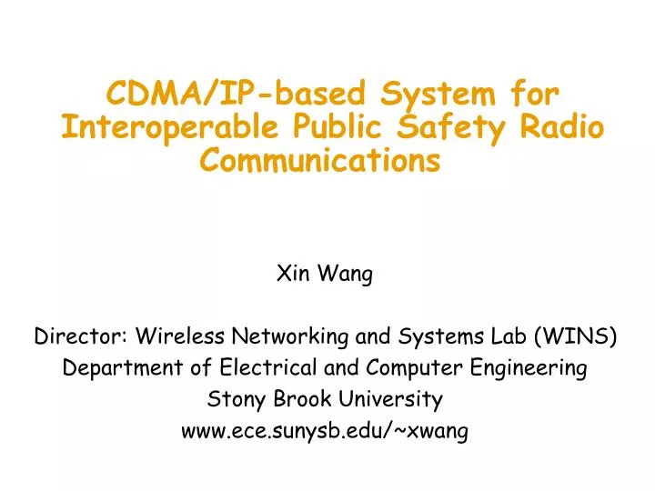 cdma ip based system for interoperable public safety radio communications