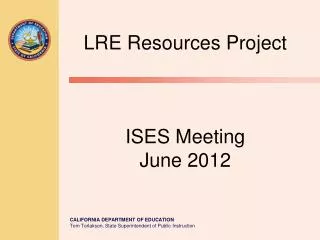 LRE Resources Project ISES Meeting June 2012