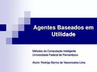agentes baseados em utilidade