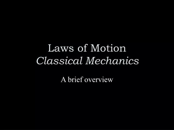 laws of motion classical mechanics