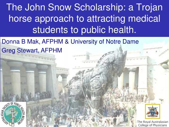 the john snow scholarship a trojan horse approach to attracting medical students to public health