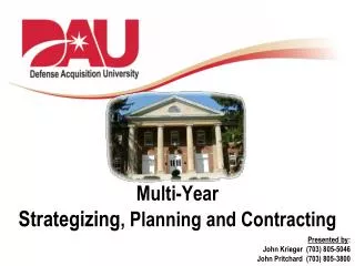 Multi-Year Strategizing , Planning and Contracting