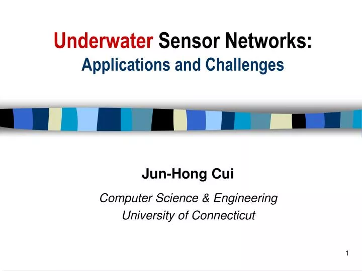 underwater sensor networks applications and challenges