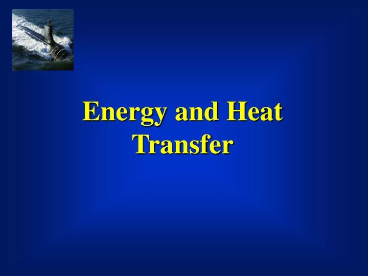 energy and heat transfer