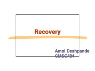 Recovery