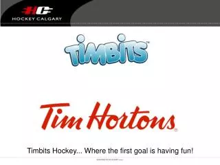 Timbits Hockey... Where the first goal is having fun!