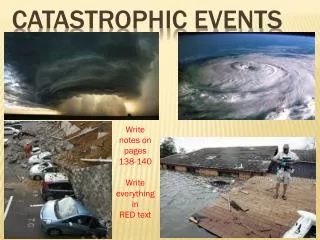 Catastrophic events