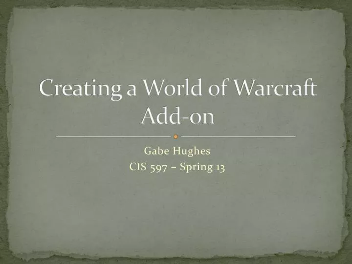 creating a world of warcraft add on