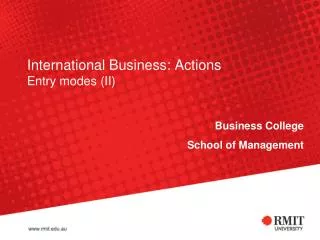 International Business: Actions Entry modes (II)