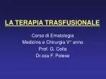 LA TERAPIA TRASFUSIONALE - slide 1