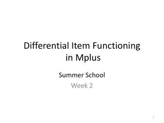 Differential Item Functioning in Mplus