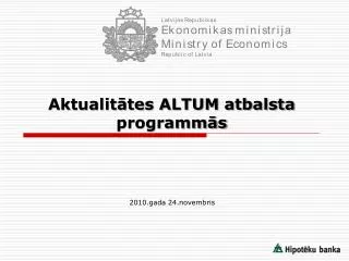 aktualit tes altum atbalsta programm s