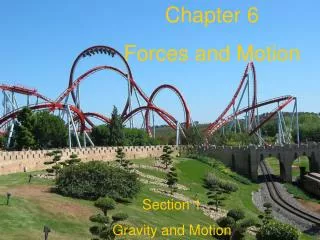Chapter 6 Forces and Motion