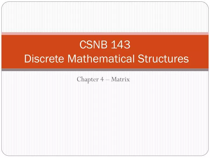 csnb 143 discrete mathematical structures