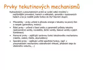 prvky tekutinov ch mechanism