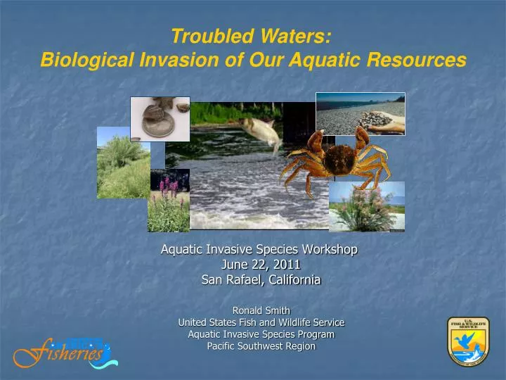 aquatic invasive species workshop june 22 2011 san rafael california