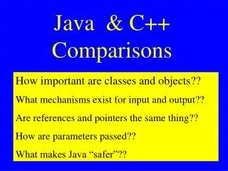 Java &amp; C++ Comparisons