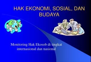 hak ekonomi sosial dan budaya