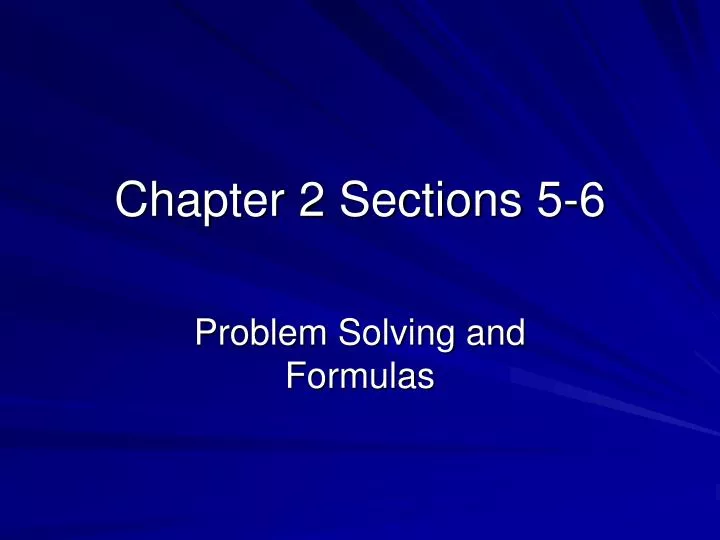 chapter 2 sections 5 6