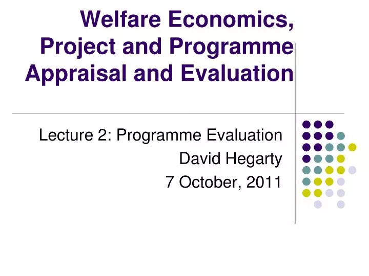 welfare economics project and programme appraisal and evaluation