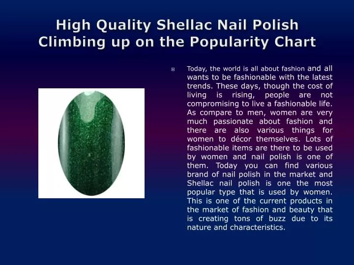 high quality shellac nail polish climbing up on the popularity chart