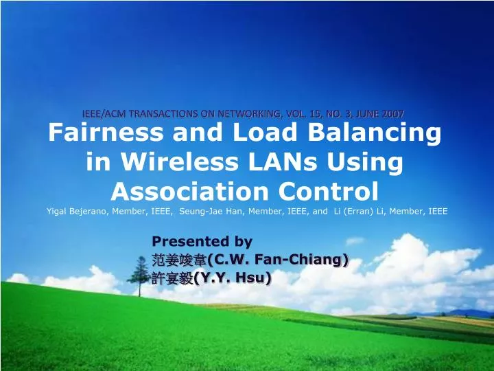 fairness and load balancing in wireless lans using association control